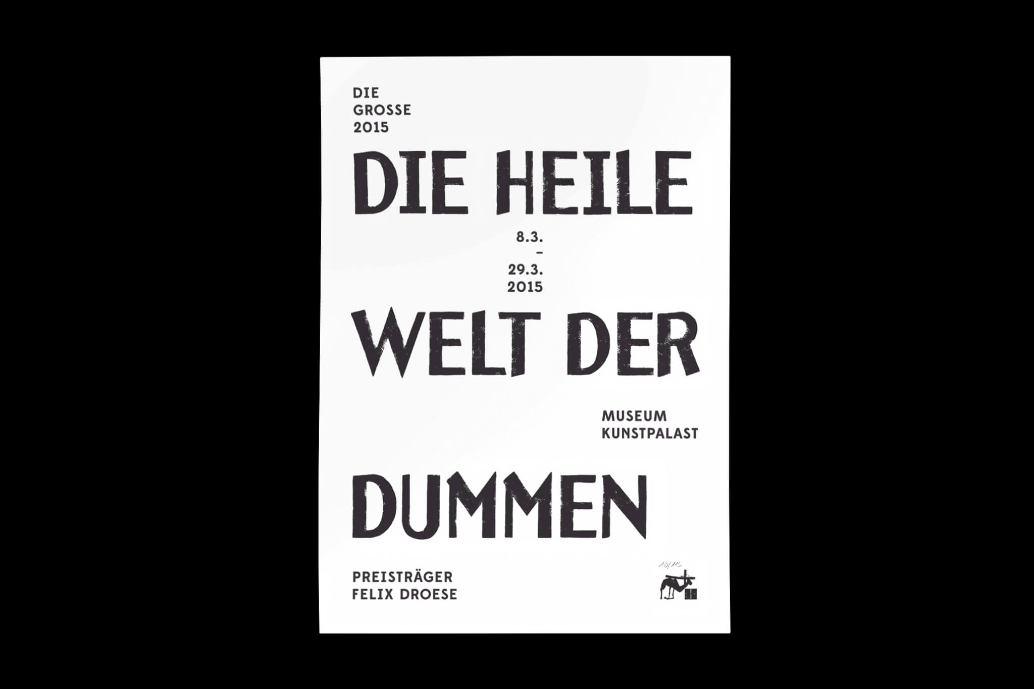 Sonderposter Edition Die Heile Welt der Dummen / Special poster edition Edition Die Heile Welt der Dummen